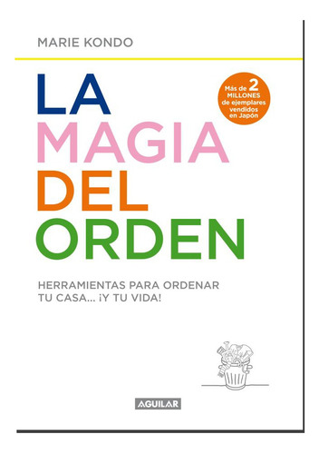 Libro Nuevo - La Magia Del Orden - Marie Kondo