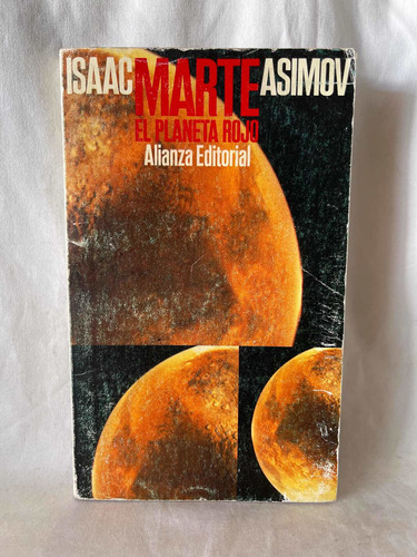 Isaac Asimov Marte El Planeta Rojo