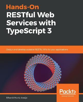 Libro Hands-on Restful Web Services With Typescript 3 : D...