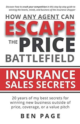 Libro: How Any Agent Can Escape The Price Battlefield: Insur