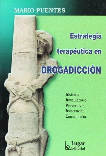 Estrategia Terapeutica En Drogadiccion Lugar