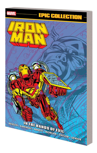 Libro: Iron Man Epic Collection: In The Hands