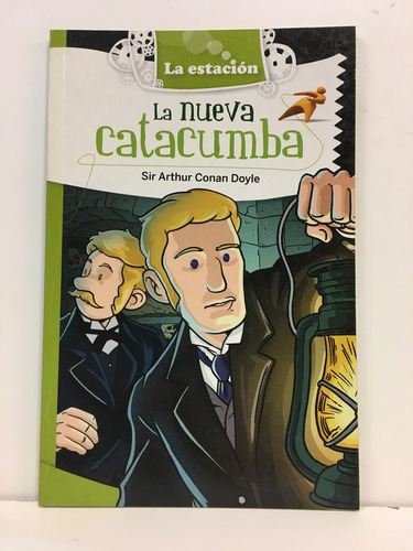 La Nueva Catacumba - Conan Doyle Arthur