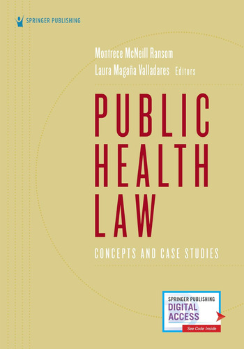 Libro:  Public Health Law: Concepts And Case Studies