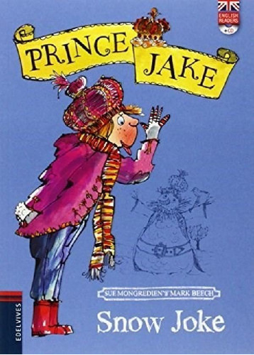 Libro - Snow Joke (prince Jake 5) (english Readers + ) (rus