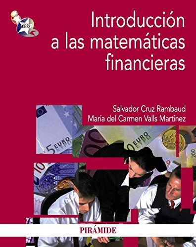 Introduccion Matematicas Financieras, De Salvador Cruz Rambaud. Editorial Piramide, Tapa Tapa Blanda O Bolsillo En Español