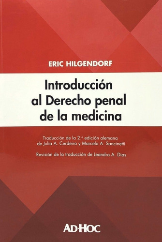 Introducción Al Derecho Penal De La Medicina    Hilgendorf