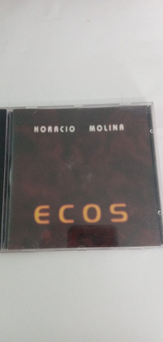 Cd - Horacio Molina Ecos Usado Impecable