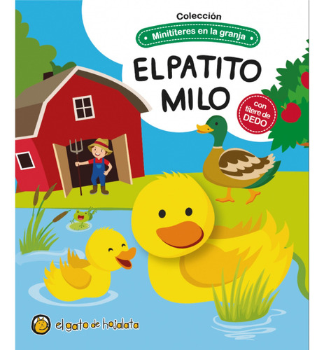 El Patito Milo, De Equipo Editorial. Editorial El Gato De Hojalata, Tapa Dura, Edición 1 En Español, 2023