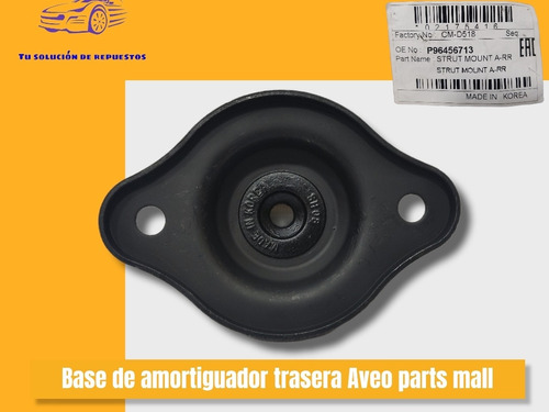 Base De Amortiguador Trasero Aveo Parts Mall Original 