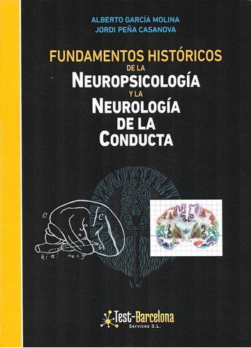 Libro Fundamentos Historicos De La Neuropsicologia Y La N...