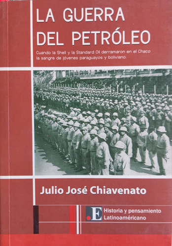 Warbooks - Libro De Guerra: Guerra Del Petroleo, Chaco