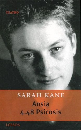 Ansia. 4.48 Psicosis - Sarah Kane