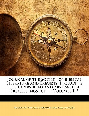 Libro Journal Of The Society Of Biblical Literature And E...