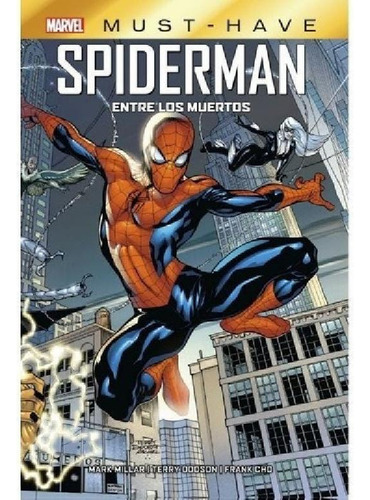 Libro - Must-have. Spiderman: Entre Los Muertos, De Frank C