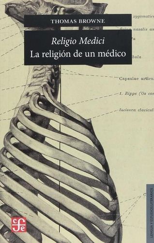 Regilio Medici: La Religion De Un Medico