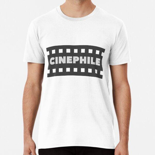 Remera Cinéfilo. Cinéfilos Y Amantes Algodon Premium