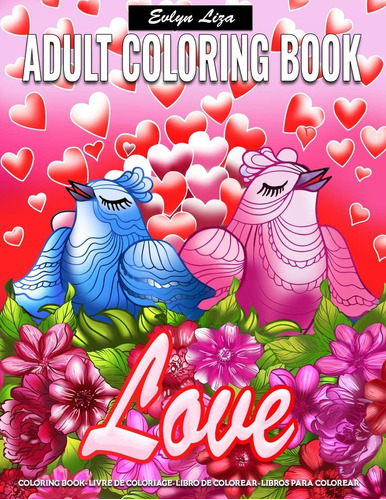 Libro: Adult Coloring Book | Love: Adult Mindfulness Colorin