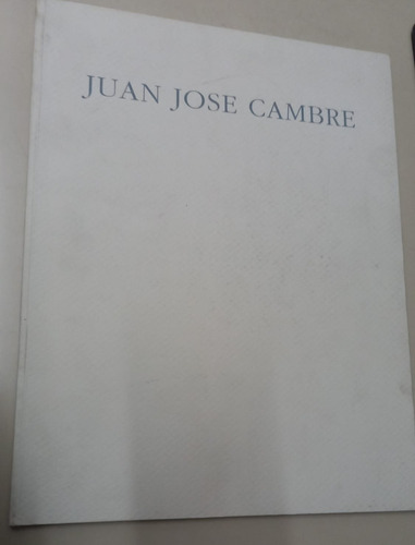 Juan Jose Cambre * Pauls Alan * Centro Cult. Recoleta 1992