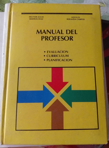 Libro Manual Del Profesor - Héctor Barros, Aquiles Miranda