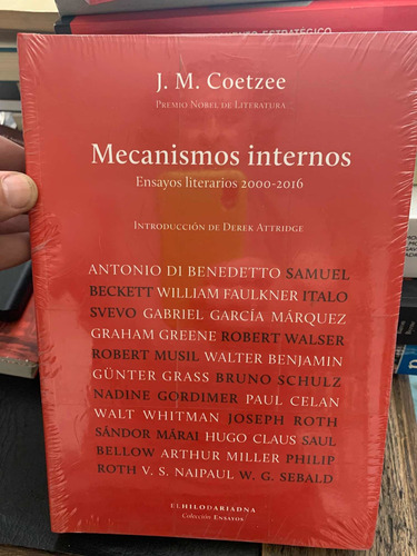 Mecanismos Internos. J M Coetzee · El Hilo De Ariadna