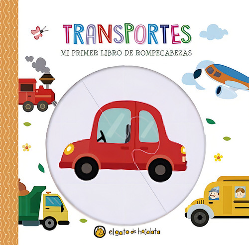 Transportes - Mi Primer Libro De Rompecabezas, De Equipo Editorial Guadal., Vol. 1. Editorial Guadal, Tapa Dura En Español, 2023