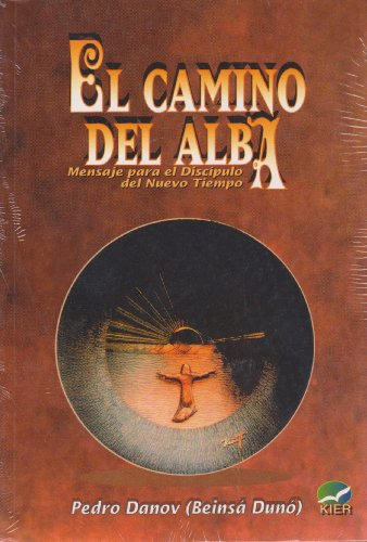 Libro El Camino Del Alba De Danov Pedro Kier