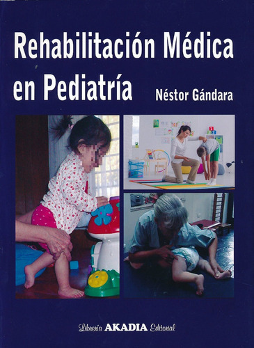 Rehabilitacion Medica En Pediatria