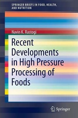 Libro Recent Developments In High Pressure Processing Of ...