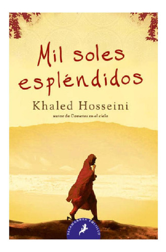 Mil soles espléndidos, de Hosseini, Khaled., vol. 1.0. Editorial Salamandra, tapa pasta blanda, edición 1 en español, 2020