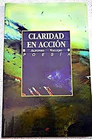 Claridad En Accion - Vallejo, Alfonso