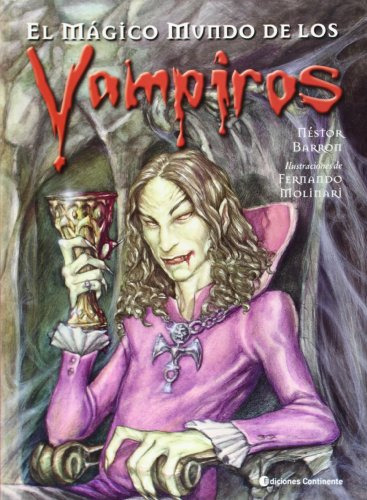 Libro El Mundo Mágico De Los Vampiros De Néstor Barron Ferna