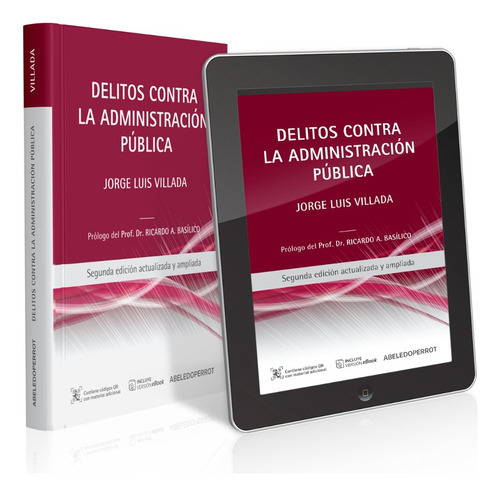 Delitos Contra La Administración Pública, De Villada, Jorge Luis. Editorial Abeledoperrot, Tapa Blanda En Español, 2022