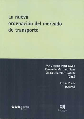 Libro Nueva Ordenación Del Mercado De Transporte, La