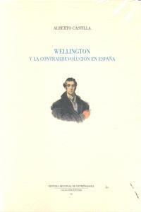 Libro Wellington Y La Contrarrevoluciã³n En Espaã±a - Cas...