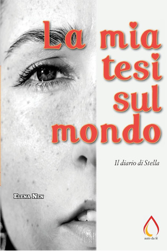 Libro: La Mia Tesi Sul Mondo: Il Diario Di Stella (auto Da F