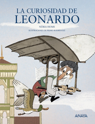 Libro La Curiosidad De Leonardo - Homs, Nuria