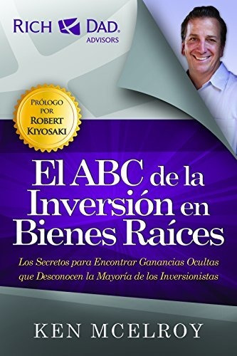 El Abc De La Inversion En Bienes Raices