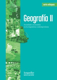 Geografia Ii - Sociedad Y Economia En La Argentina Contempor