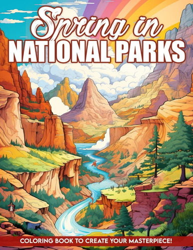 Libro: Spring In National Parks Coloring Book: Explore The N