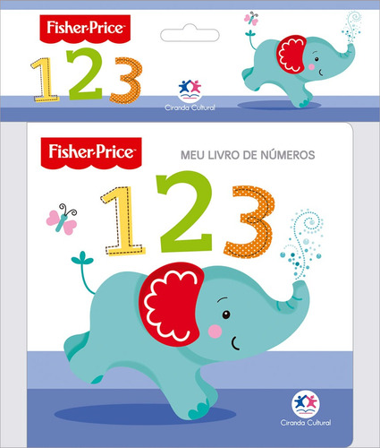 Fisher-Price - Números, de Cultural, Ciranda. Ciranda Cultural Editora E Distribuidora Ltda., capa mole em português, 2019