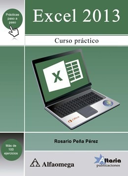 Libro Excel 2013 - Curso Práctico Autor: Peña, Rosario