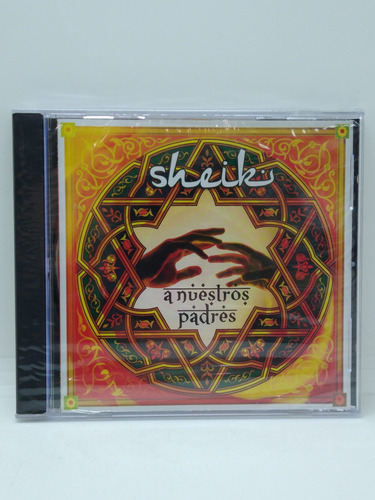 Sheik A Nuestros Padres Cd Nuevo