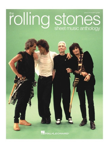 The Rolling Stones: Sheet Music Anthology.