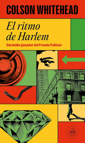 Ritmo De Harlem, El - Colson Whitehead, De Colson Whitehead. Editorial Literatura Random House, Tapa Blanda En Español