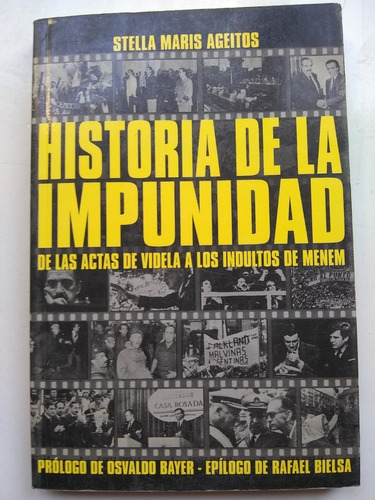 Stella Maris Ageitos. Historia De La Impunidad. X Recoleta