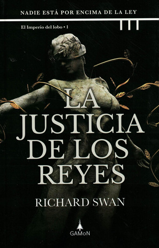 La Justicia De Los Reyes Richard Swan Trini Vergara Edicione