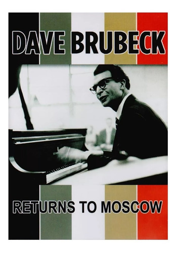 Dave Brubeck Returns To Moscow Pelicula Dvd