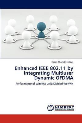 Libro Enhanced Ieee 802.11 By Integrating Multiuser Dynam...