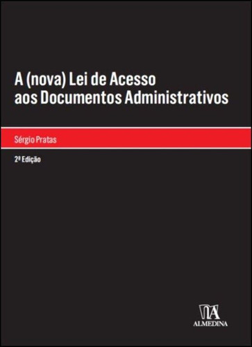 (nova) L. De A. Aos D.administrativos, A - 02ed/20, De Pratas, Sergio., Vol. Direito Administrativo. Editora Almedina, Capa Mole Em Português, 20